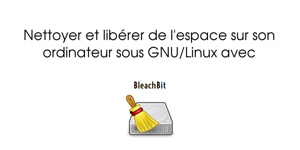 comment nettoyer linux